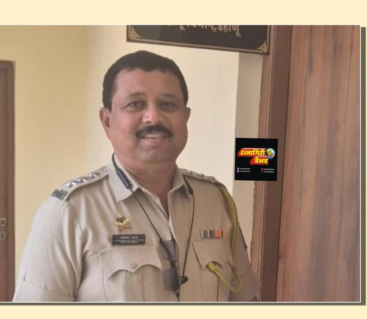 डी वाय एस पी अनिल लाड यांना राष्ट्रपती पदक जाहीर!!!