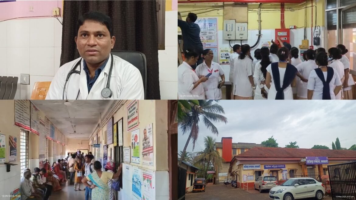 कणकवली उपजिल्हा रुग्णालयात दर्जेदार उपचारांची सुविधा